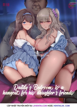 Truyenhentai18.Net - Đọc hentai Daddy's Bedroom Is A Hangout For His Daughter's Friends Online