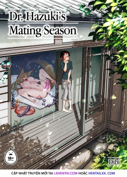 Truyenhentai18.Net - Đọc hentai Dr. Hazuki's Mating Season Online