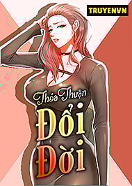 Truyenhentai18.Net - Đọc hentai Thỏa Thuận Đổi Đời Online